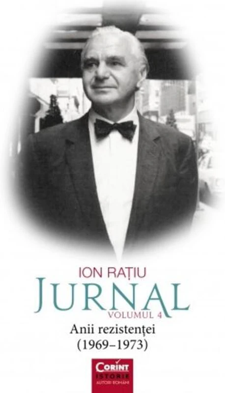 Ion Rațiu. Jurnal (Vol. 4)