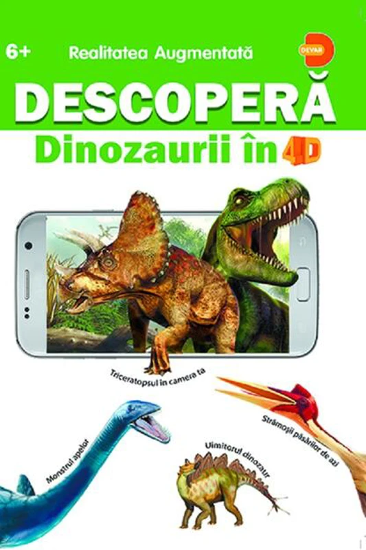 Descoperă dinozaurii în 4D