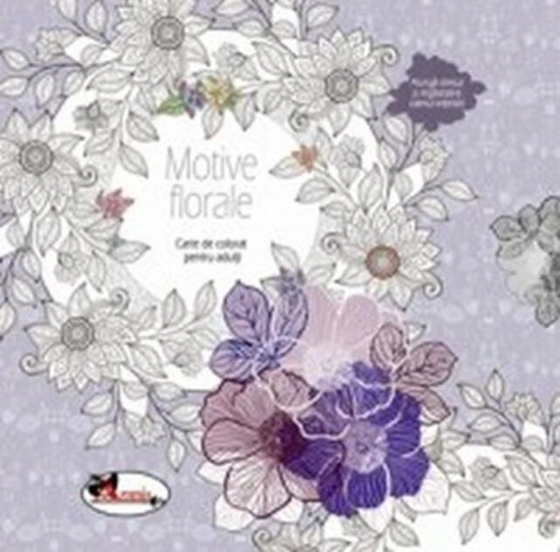 Motive florale. Carte de colorat pentru adulți