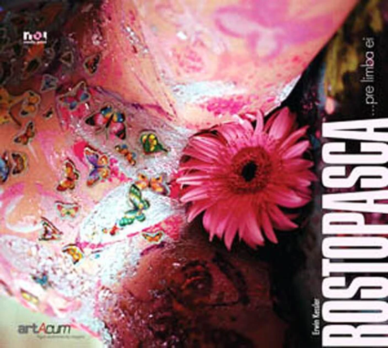 Rostopasca...pre limba ei