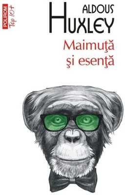Maimuţă şi esenţă (Top 10+)