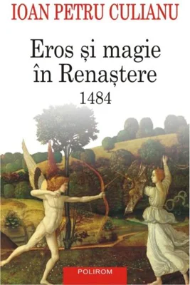 Eros şi magie în Renaştere. 1484