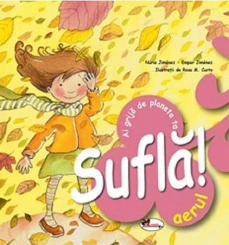 Suflă aerul! Ai grijă de planeta ta