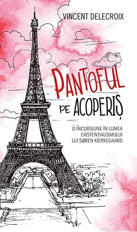 Pantoful pe acoperiș