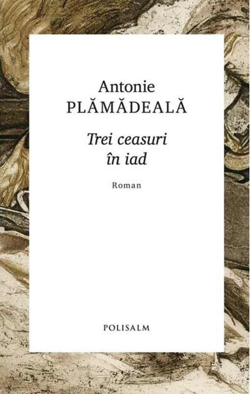 Trei ceasuri în iad
