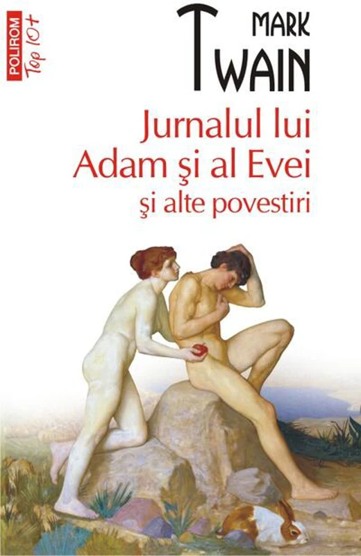 Jurnalul lui Adam și al Evei și alte povestiri (Top 10+)