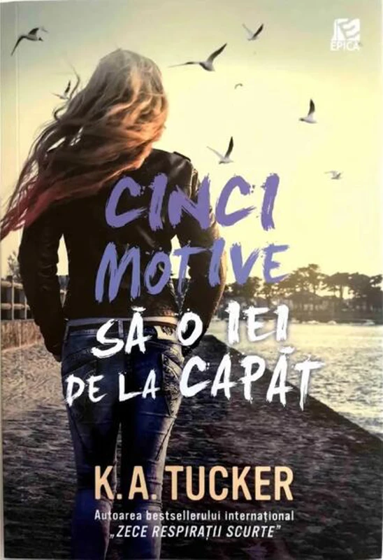 Cinci motive să o iei de la capăt (Vol. 4)