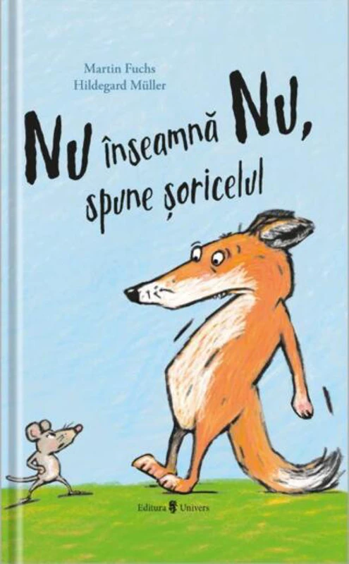 Nu înseamnă Nu, spune șoricelul