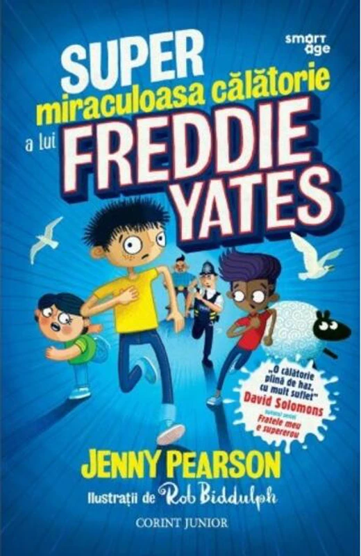 Super miraculoasa călătorie a lui Freddie Yates