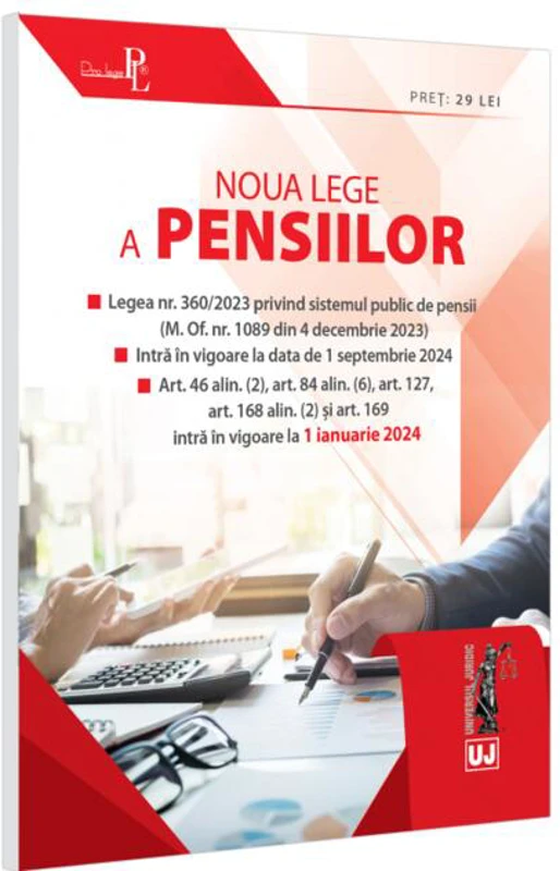 Noua Lege a pensiilor