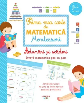 Prima mea carte de matematică Montessori