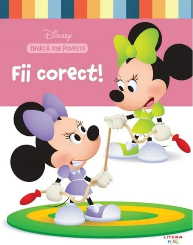 Fii corect! Disney. Învață din poveste