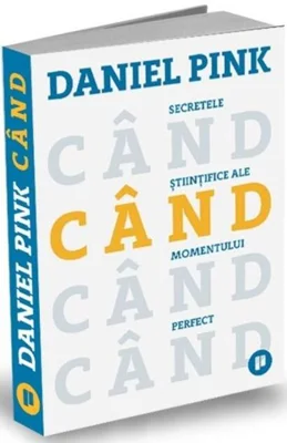 Când. Secretele științifice ale momentului perfect