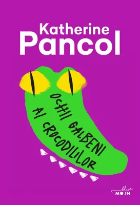 Ochii galbeni ai crocodililor (Vol. 1)