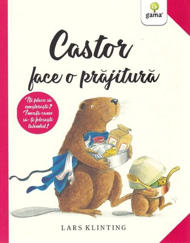 Castor face o prăjitură. CASTOR