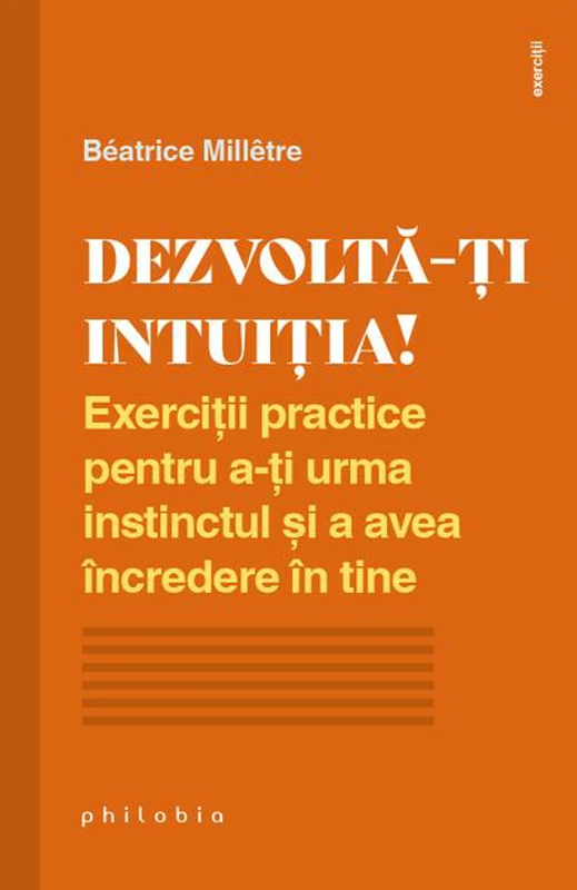 Dezvoltă-ți intuiția!