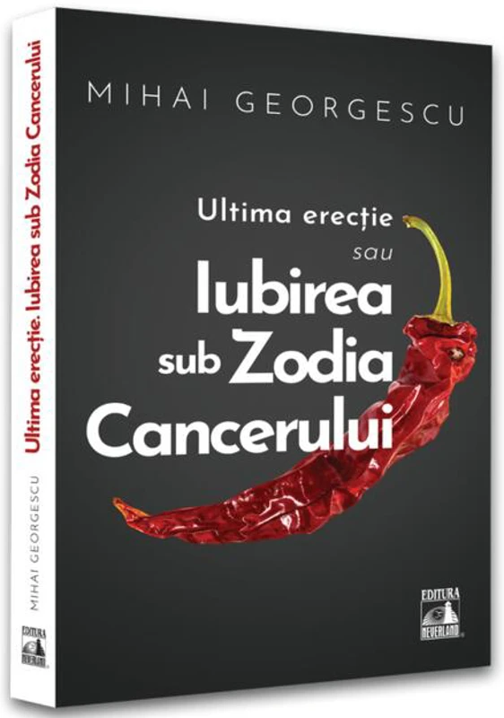 Iubirea in Zodia Cancerului – Ultima Erecție