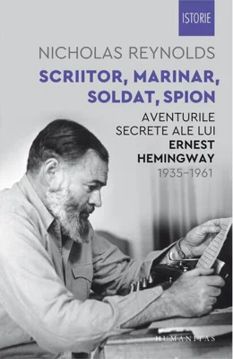 Scriitor, marinar, soldat, spion