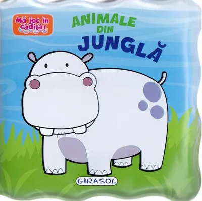 Animale din junglă. Mă joc în cădiță!