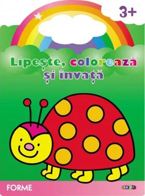 Lipește, colorează și învață. Forme. Buburuza