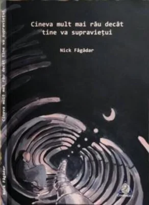 Cineva mult mai rău decât ține va supraviețui