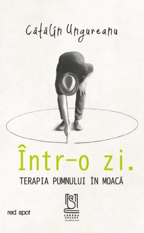 Într-o zi. Terapia pumnului în moacă