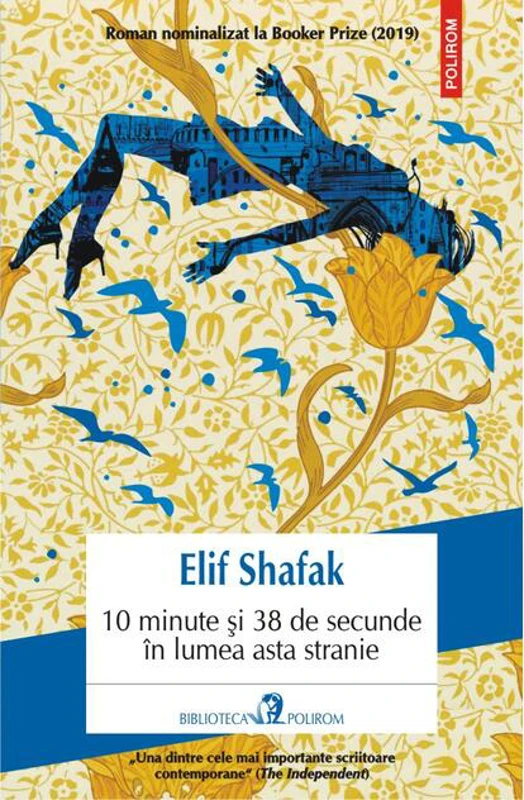 10 minute și 38 de secunde în lumea asta stranie