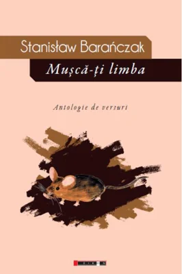Mușcă-ți limba. Antologie de versuri