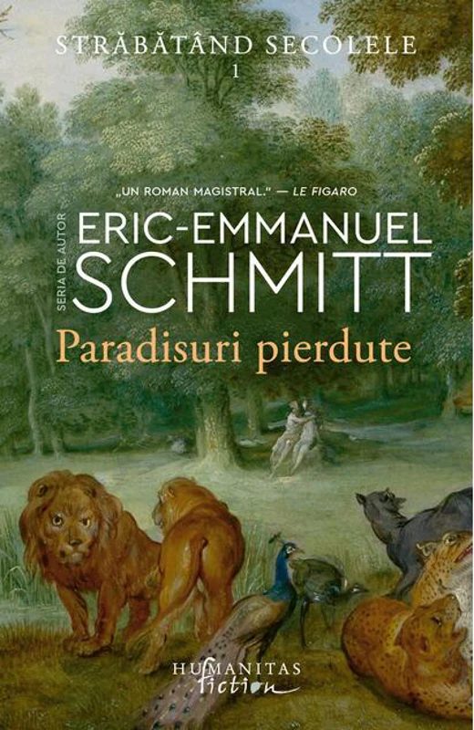 Paradisuri pierdute (Vol. 1)
