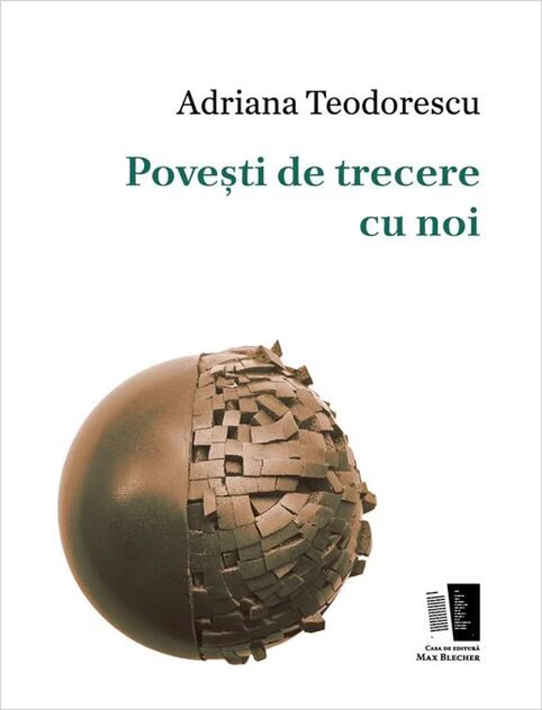 Povești de trecere cu noi