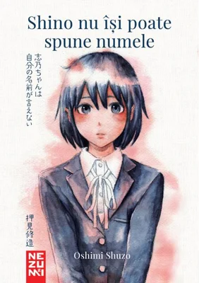 Shino nu isi poate spune numele - Oshimi Shuzo
