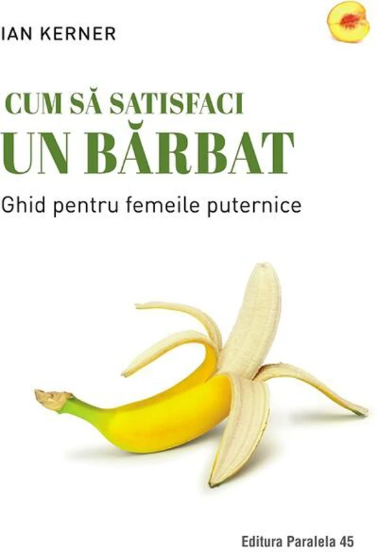 Cum să satisfaci un bărbat