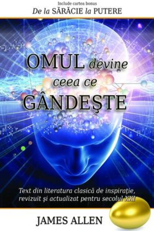 Omul devine ceea ce gândeşte