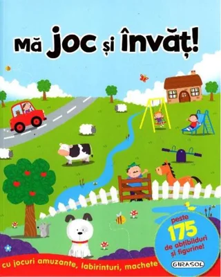 Mă joc și învăt!