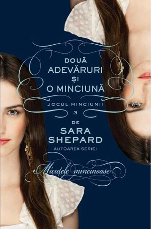 Două adevăruri și o minciună (Vol. 3)