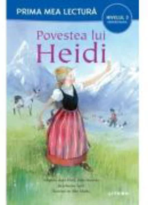 Povestea lui Heidi (Nivelul 3 Miniroman)