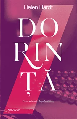 Dorință. Saga Frații Steel (vol. 1)