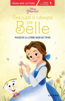 Disney Junior. Cescuța o iubește pe Belle. Poveste cu litere mari de tipar