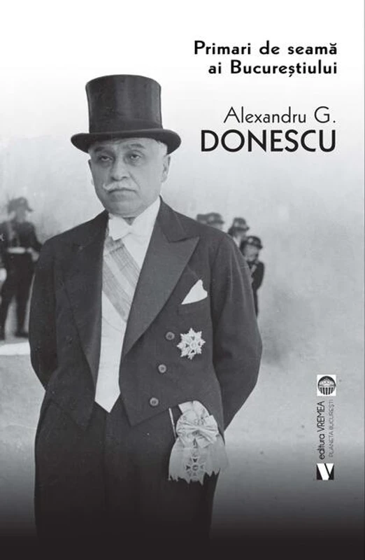 Primari de seamă ai Bucureștiului