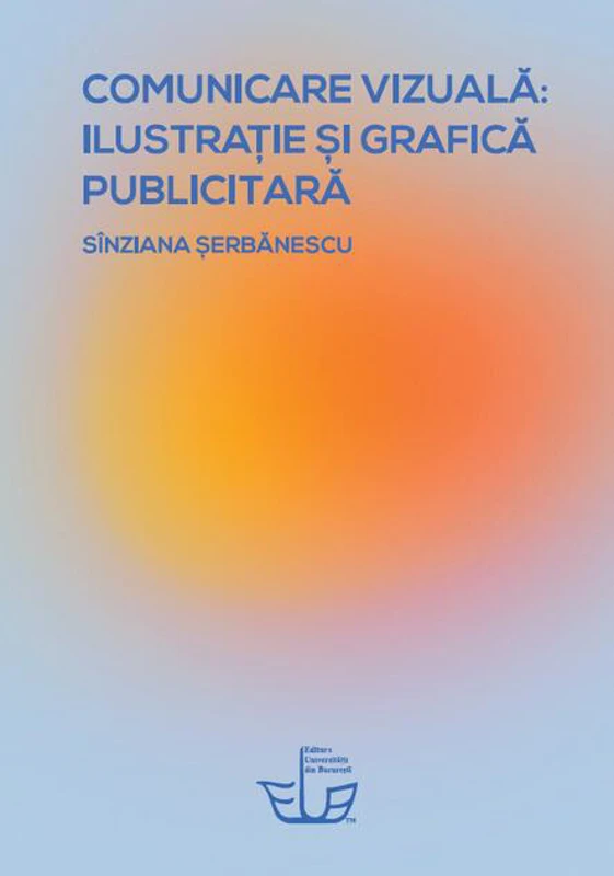 Comunicare vizuală: ilustrație și grafică publicitară