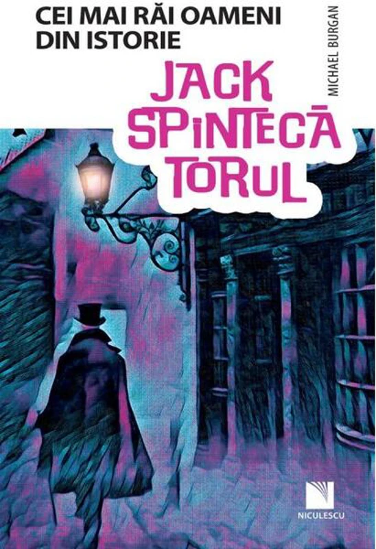 Jack Spintecătorul. Colecția Cei mai răi oameni din istorie