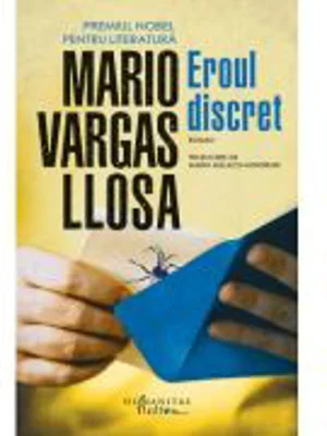 Eroul discret - Mario Vargas Llosa