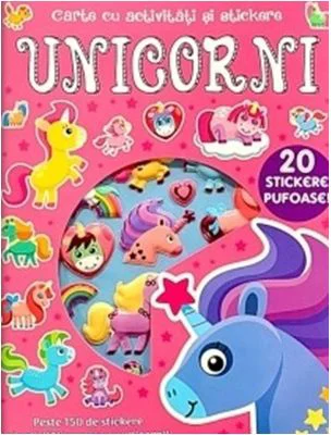 Unicorni. Carte cu activitati si stickere