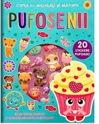 Pufosenii. Carte cu activitati si stickere