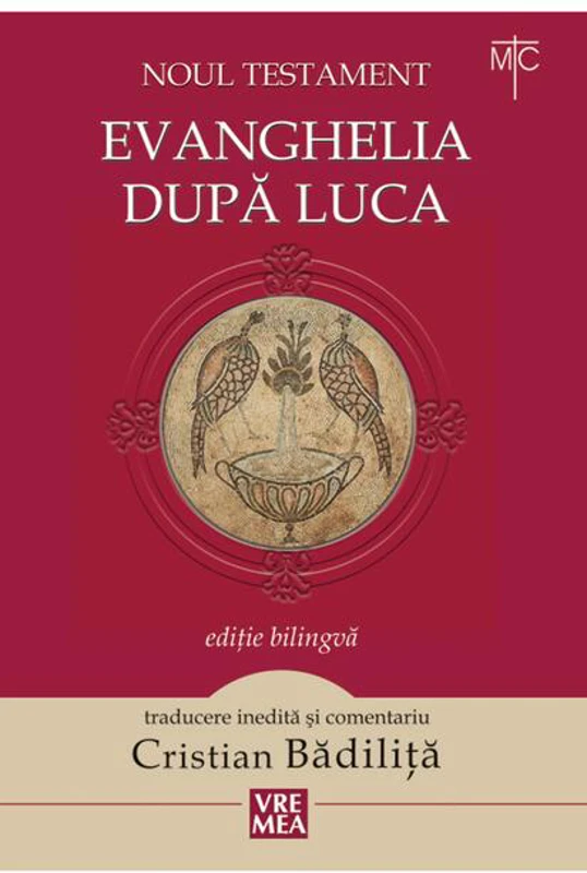 Evanghelia după Luca (ediție biligvă)