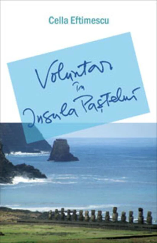 Voluntar în Insula Paştelui