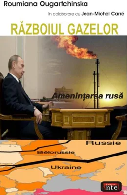 Războiul gazelor. Ameninţarea rusă