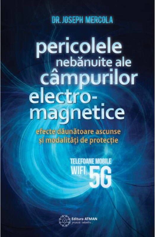 Pericolele nebănuite ale câmpurilor electro-magnetice
