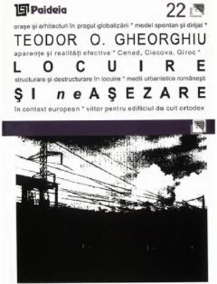 Locuire si neasezare | Teodor O. Gheorghiu