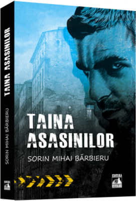Taina asasinilor - Sorin Mihai Barbieru